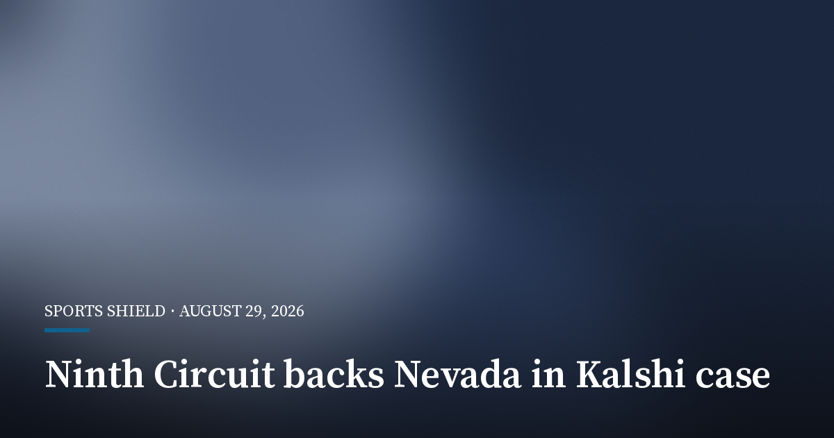 Ninth Circuit Backs Nevada in Kalshi Sports-Contracts Fight