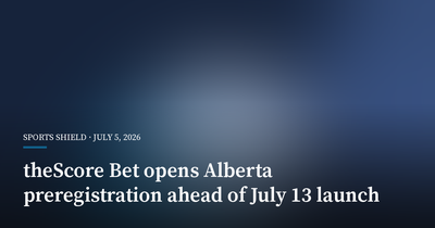 theScore Bet Opens Alberta Preregistration Ahead of July 13 Launch