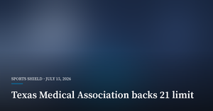 Texas Medical Association Pushes Age 21 Floor for Prediction Market Apps Texas Medical Association Pushes Age 21 Floor for Prediction Market Apps