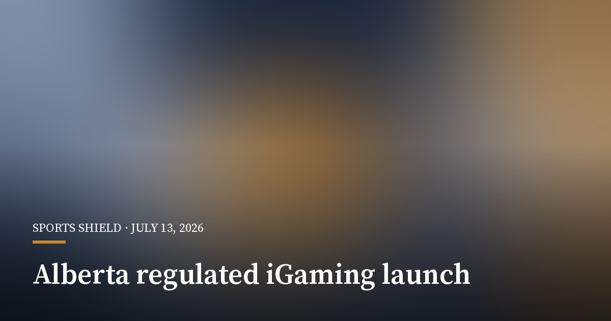 Alberta Opens Private iGaming and Sportsbook Market