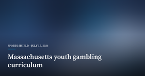 Massachusetts Rolls Out Youth Problem-Gambling Curriculum Statewide